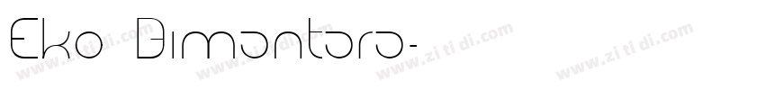 Eko Bimantara字体转换